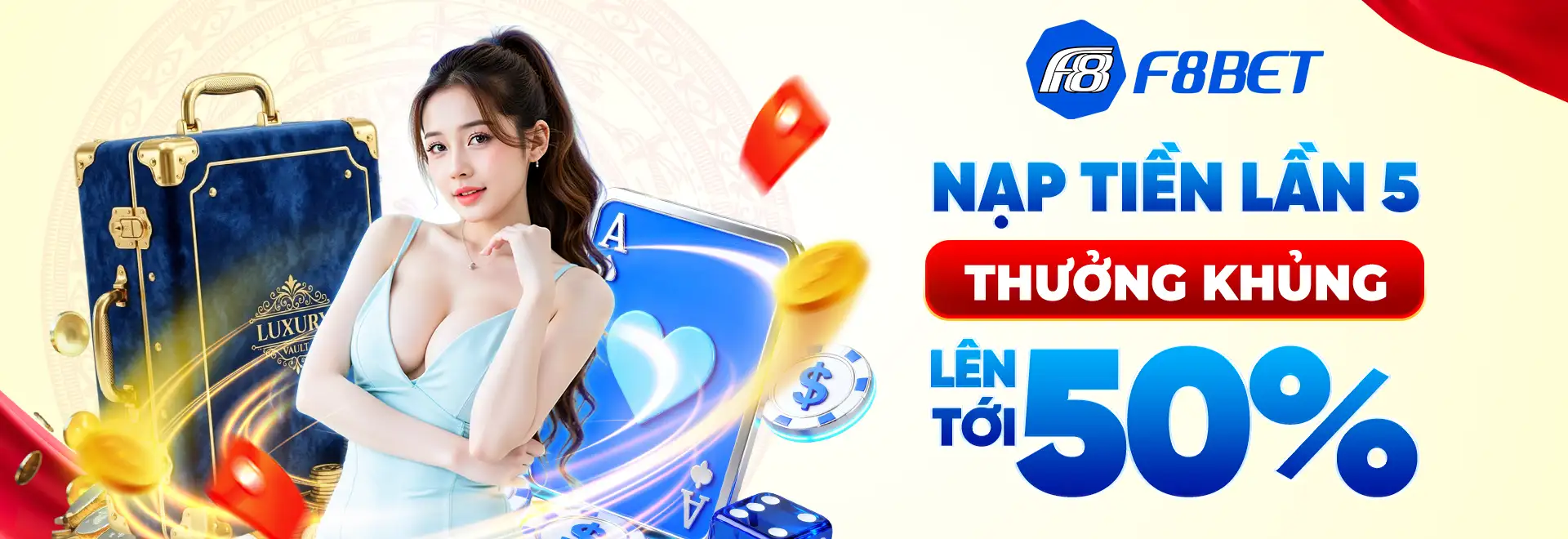 f8bet banner nạp tiền lần 5 thưởng khủng lên tới 50%